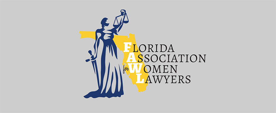 Florida Association for Women Lawyers featured a yellow state of Florida, black and white text, and a silhouette style illustration of a blue female warrior posing with legal scales